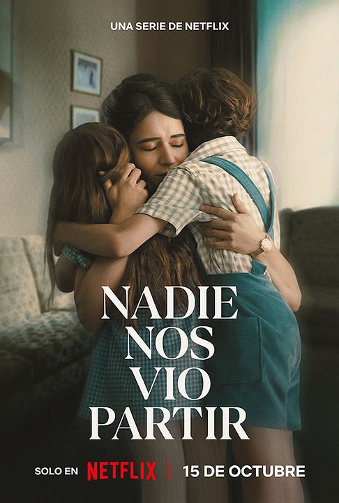 Nadie nos vio partir : Póster