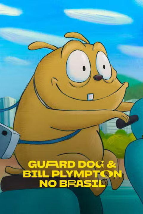 Guard Dog & Bill Plympton no Brasil : Póster