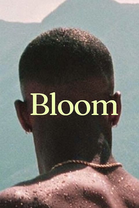 Bloom : Póster
