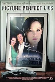 Picture Perfect Lies : Póster