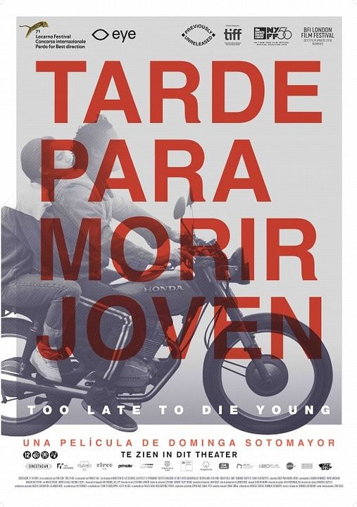 Tarde para morir joven : Póster