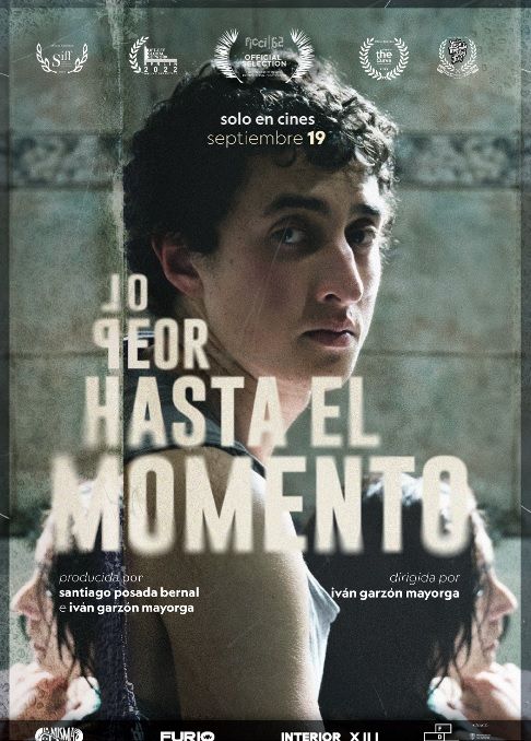 Lo peor hasta el momento : Póster