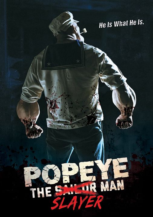 Popeye The Slayer Man : Póster