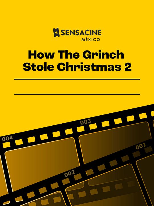 How The Grinch Stole Christmas 2 : Póster