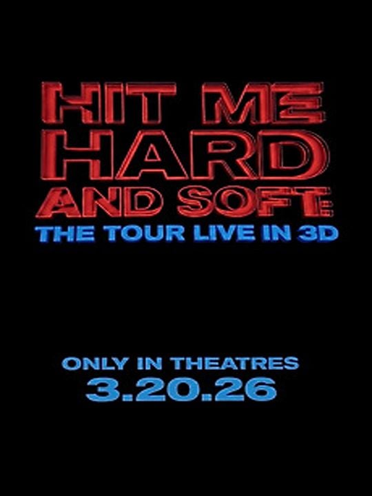 Billie Eilish - Hit Me Hard and Soft: El Tour en 3D : Póster
