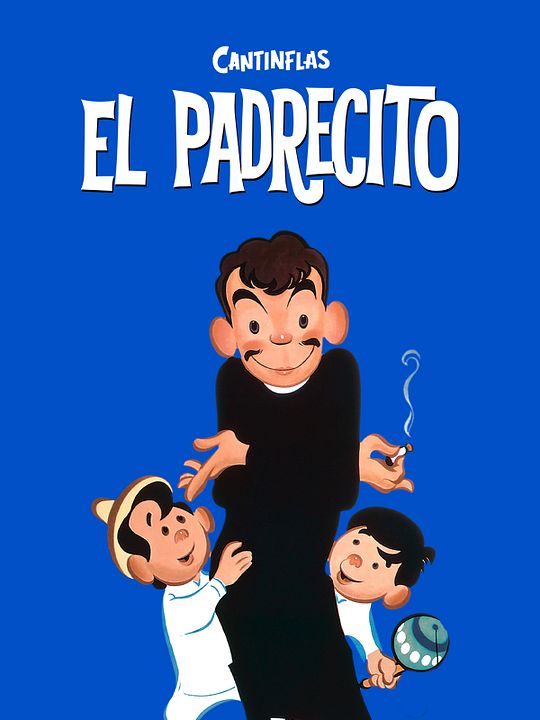El padrecito : Póster