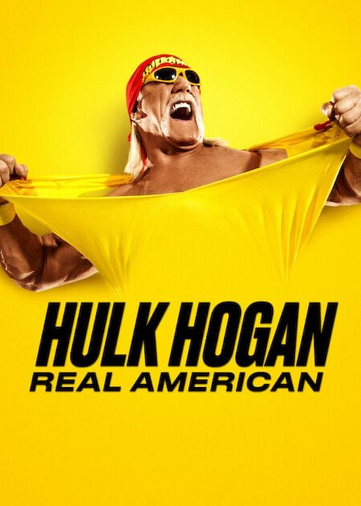 Hulk Hogan: Real American : Póster