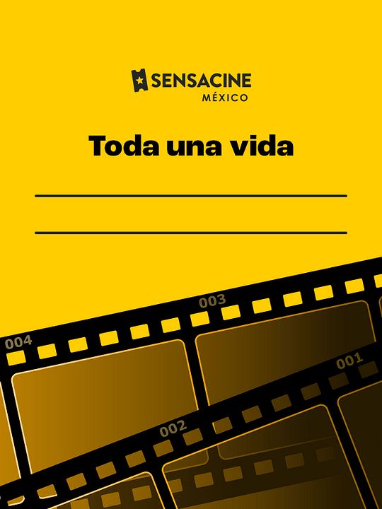 Toda una vida : Póster