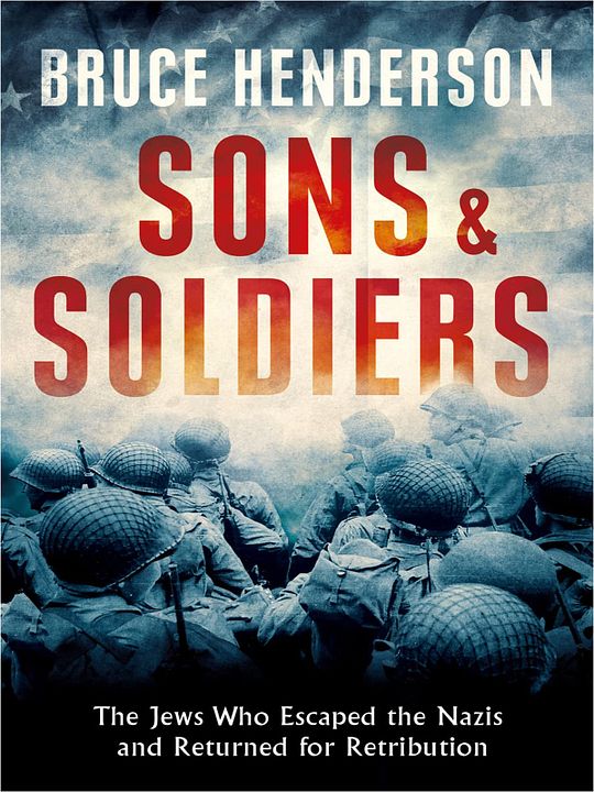 Sons and Soldiers : Póster