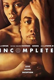 Incomplete: A Story of Love, Desire and Deception : Póster