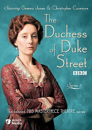 The Duchess of Duke Street : Póster