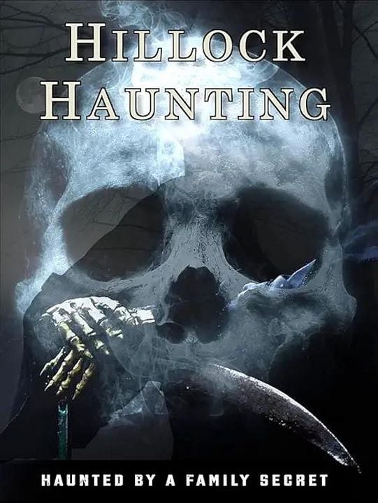 Hillock Haunting : Póster