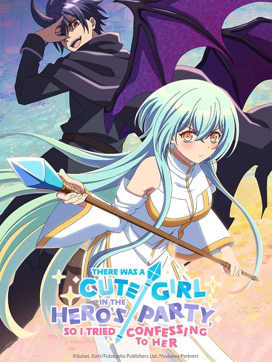 There was a Cute Girl in the Hero’s Party, so I Tried Confessing to Her : Póster