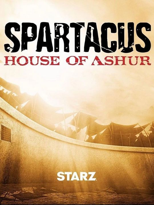 Spartacus: House of Ashur : Póster