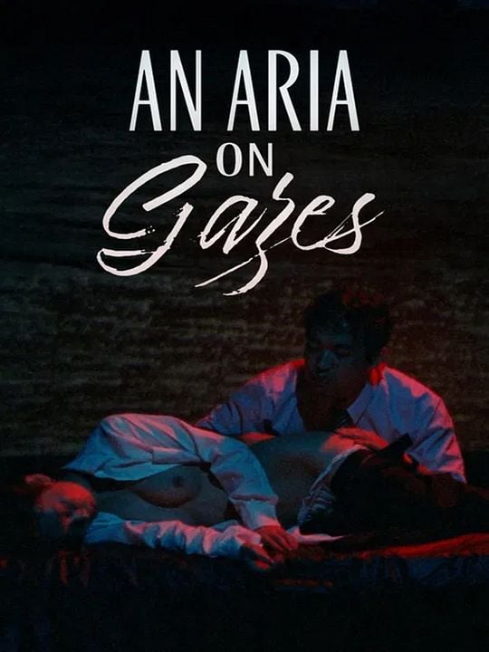 An Aria on Gazes : Póster