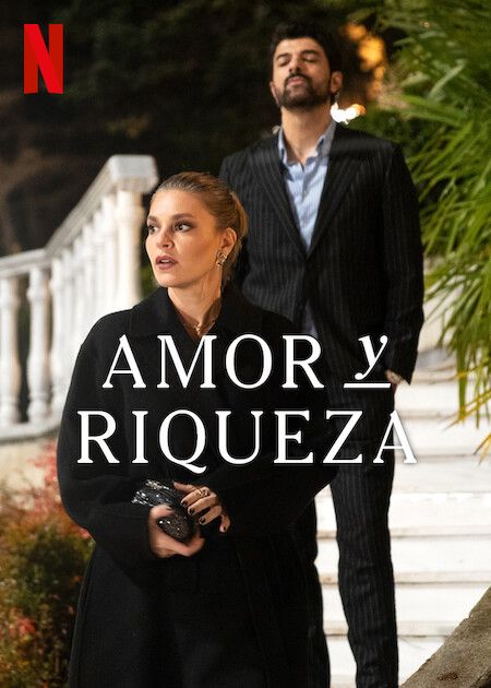Amor y Riqueza : Póster
