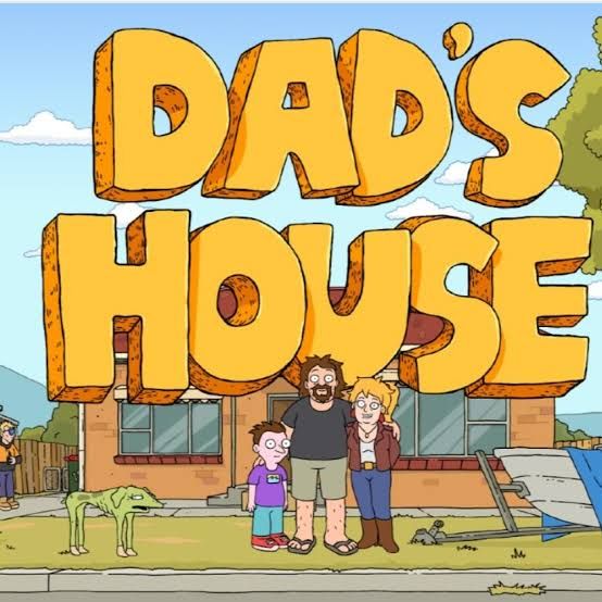 Dad’s House : Póster