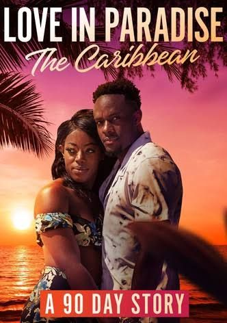 Todo en 90 días: Amor en el paraíso : Póster