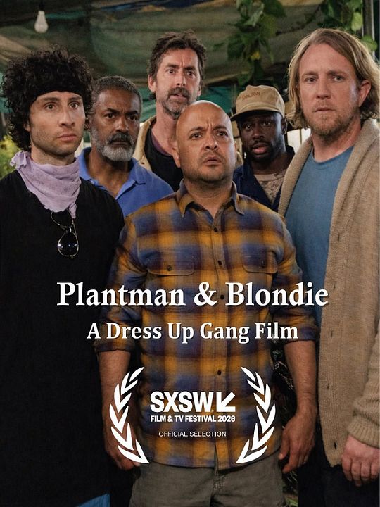 Plantman & Blondie: A Dress Up Gang Film : Póster