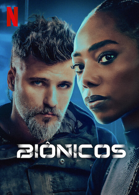 Biônicos : Póster