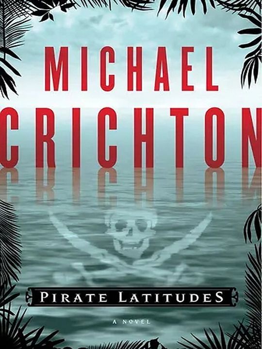 Pirates Latitudes : Póster