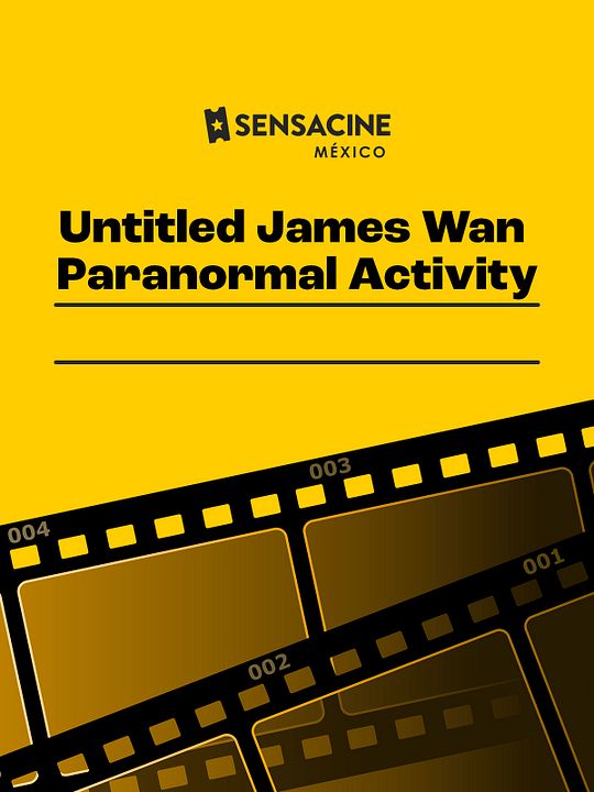 Untitled James Wan Paranormal Activity : Póster