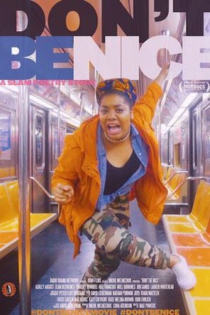 Don't Be Nice : Póster