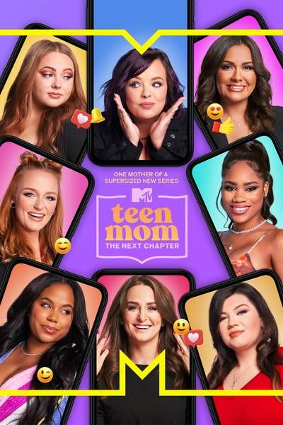 Teen Mom: The Next Chapter : Póster