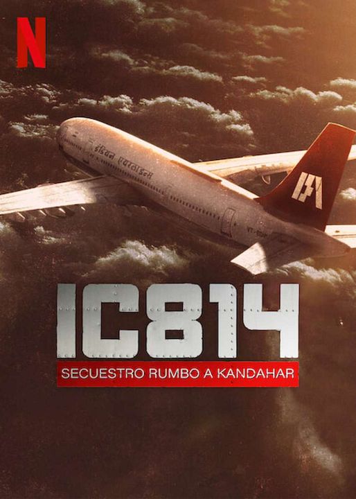 IC814: Secuestro rumbo a Kandahar : Póster