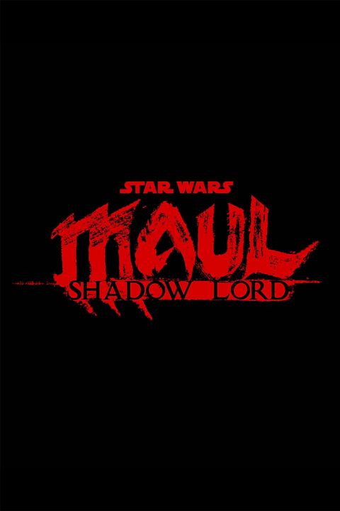 Star Wars: Maul - Shadow Lord : Póster
