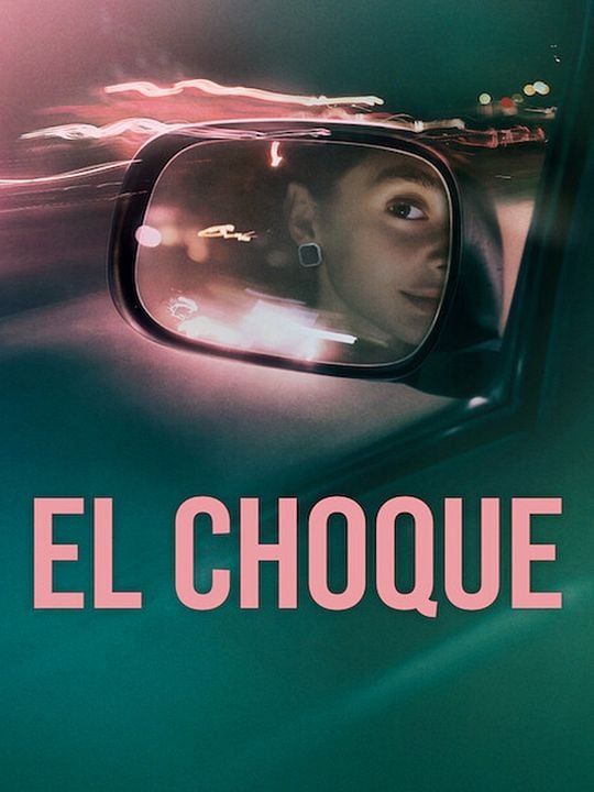 El choque : Póster