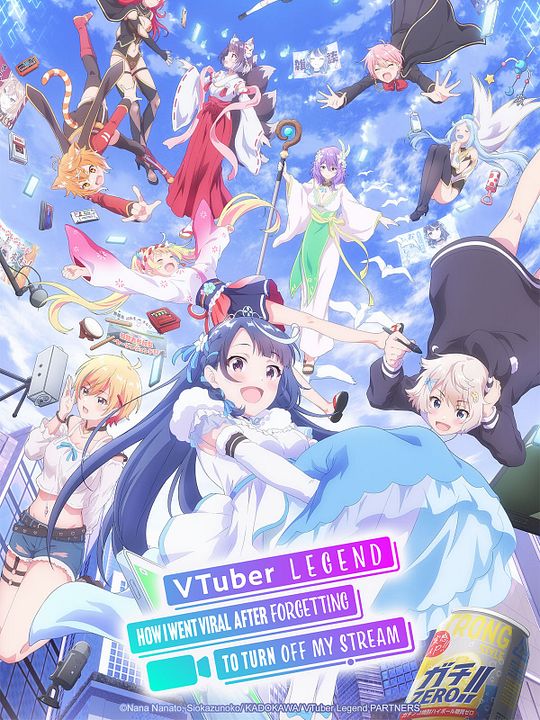 VTuber Legend: How I Went Viral after Forgetting to Turn Off My Stream : Póster
