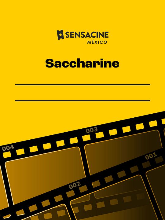 Saccharine : Póster