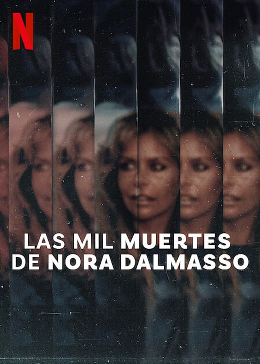 Las mil muertes de Nora Dalmasso : Póster
