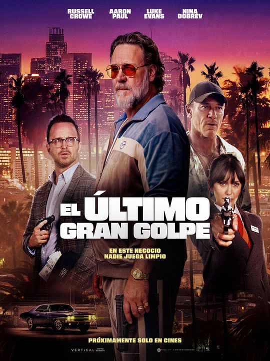 El Último Gran Golpe : Póster