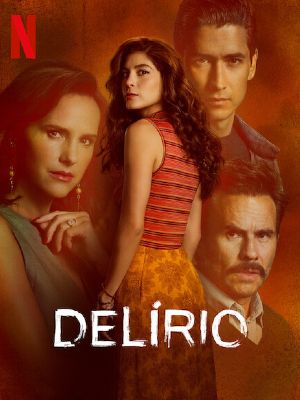 Delirio : Póster