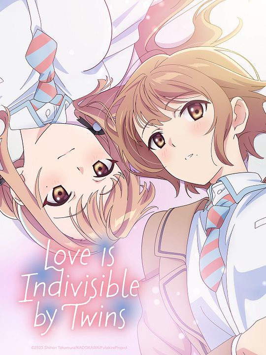 Love Is Indivisible by Twins : Póster