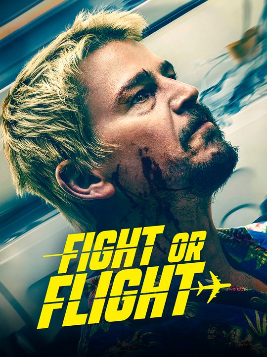 Fight Or Flight : Póster