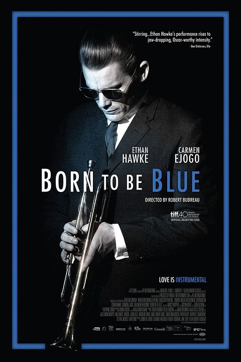 Born To Be Blue : Póster