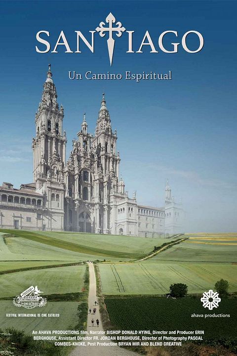 Santiago: Un Camino Espiritual : Póster