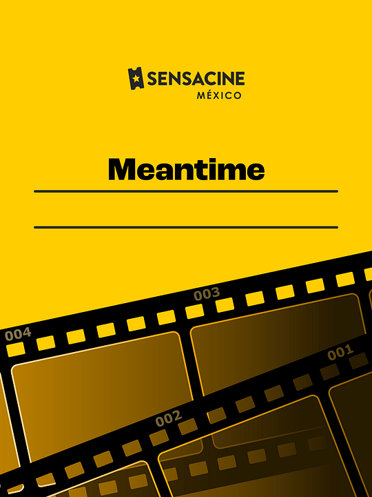 Meantime : Póster