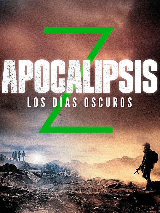 Apocalipsis Z: Los días oscuros : Póster