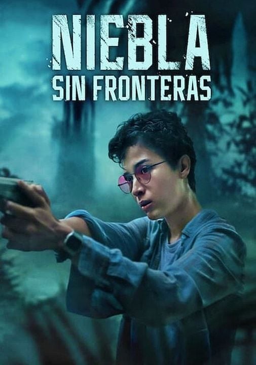 Niebla sin fronteras : Póster