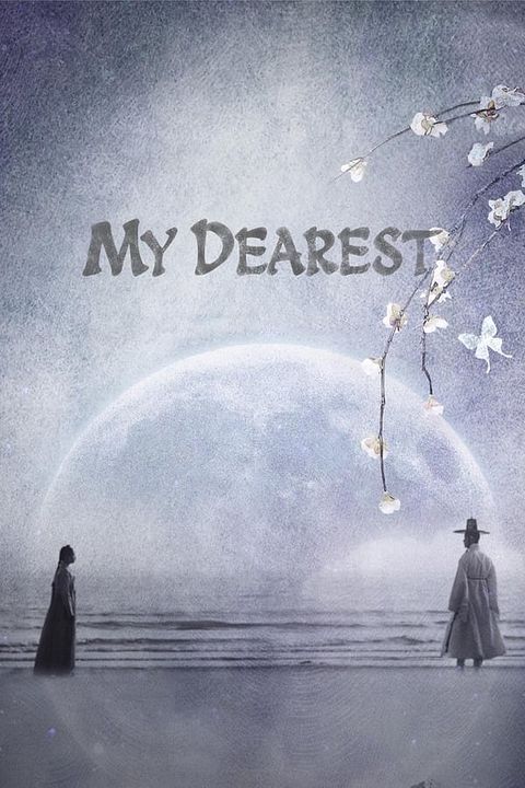 My Dearest : Póster