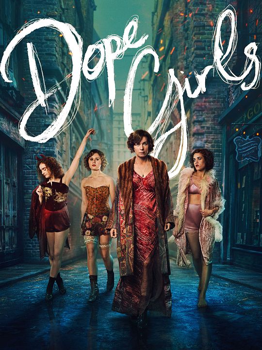 Dope Girls : Póster
