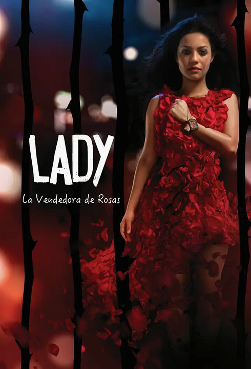 Lady, La Vendedora de Rosas : Póster