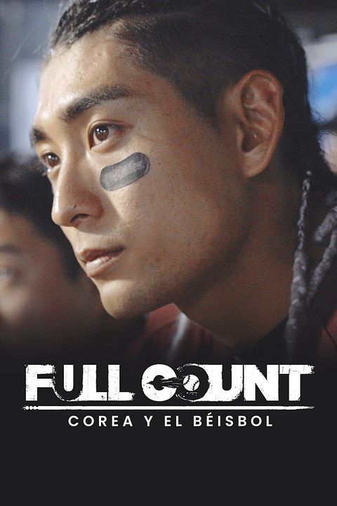 Full Count: Corea y el Béisbol : Póster