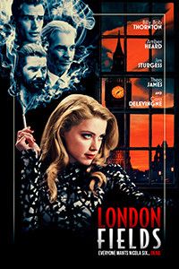 London Fields : Póster