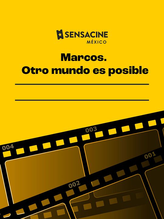 Marcos. Otro mundo es posible : Póster