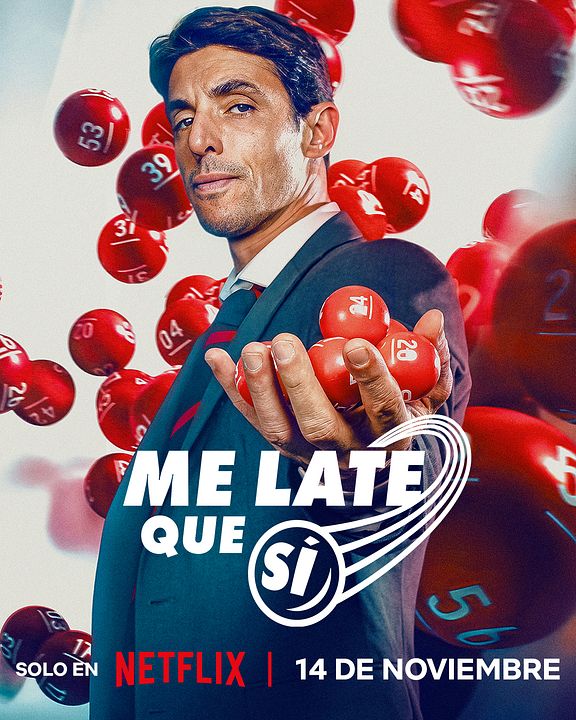 Me late que sí : Póster